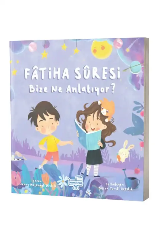 Fatiha Suresi Bize Ne Diyor? - 1