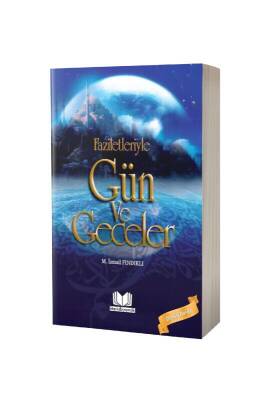 Faziletleriyle Gün Ve Geceler - Kitapkalbi Yayıncılık (1)