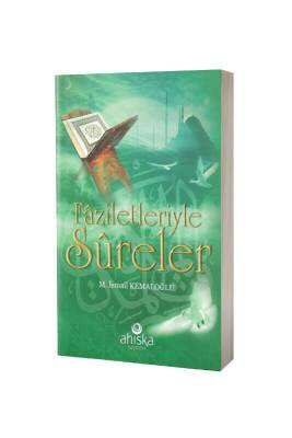 Faziletleriyle Sureler - Ahıska Yayınevi