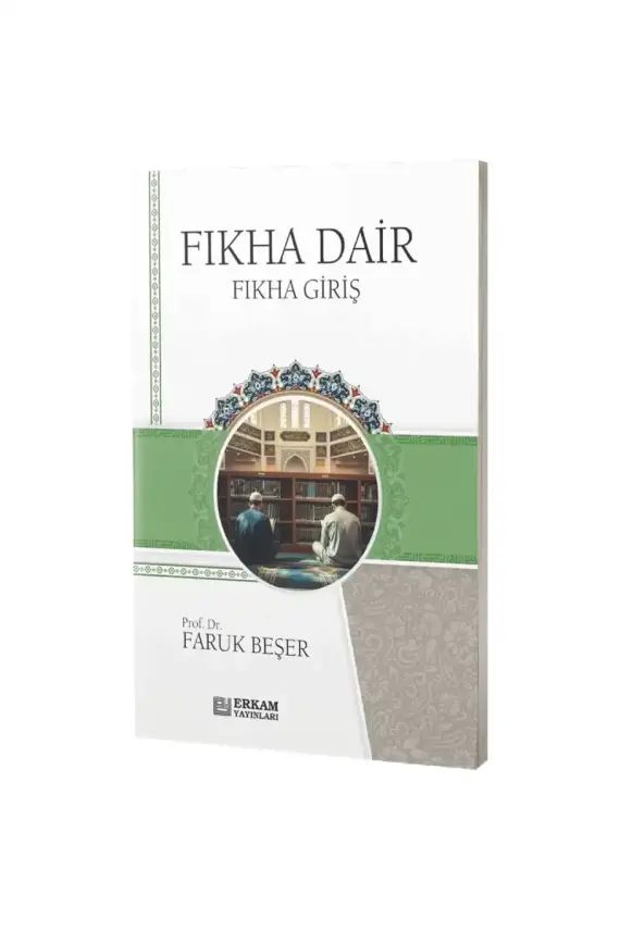 Fıkha Dair Fıkha Giriş - 1