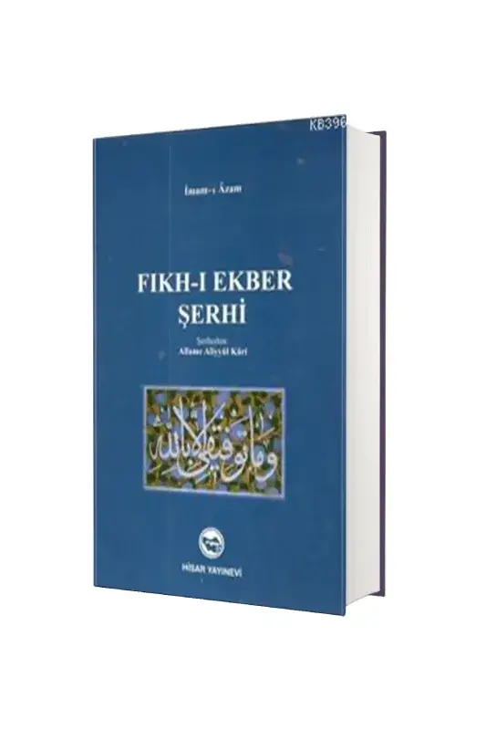 Fıkhı Ekber Şerhi Allame Aliyyül Kari - 1