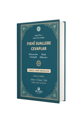 Fıkhi Suallere Cevaplar 10. Cilt - Ahıska Yayınevi