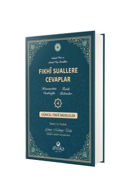 Fıkhi Suallere Cevaplar 4. Cilt - Ahıska Yayınevi