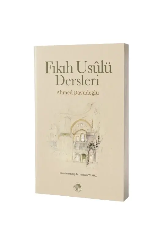 Fıkıh Usulü Dersleri - 2