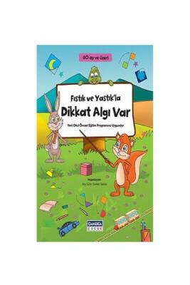 Fıstık Ve Yastıkla Dikkat Algı Var 60 Ay Ve Üzeri - Çamlıca Çocuk Yayınları