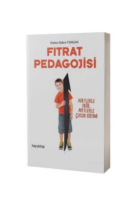 Fıtrat Pedagojisi 1 Adetlerle Değil Ayetlerle Çocuk Eğitimi - Hayy Kitap