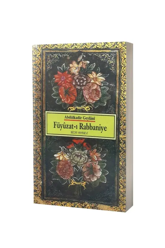 Füyuzatı Rabbaniye Geylaniden Dualar ve Zikirler - 2