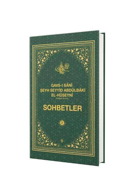 Gavsı Sani Şeyh Seyyid Abdülbaki El Hüseyni Sohbetler 2 - 1