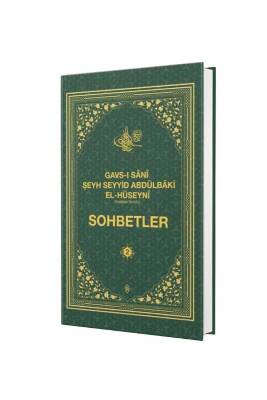 Gavsı Sani Şeyh Seyyid Abdülbaki El Hüseyni Sohbetler - Semerkand Yayınları