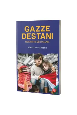 Gazze Destanı - Birinci Kitap (1)