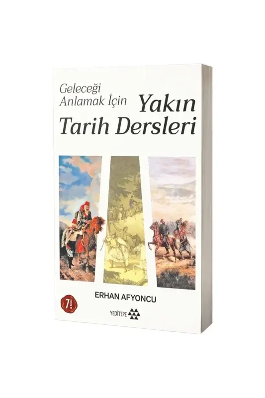 Geleceği Anlamak İçin Yakın Tarih Dersleri - 2