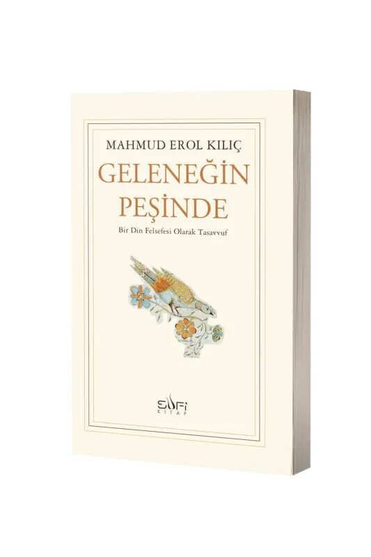 Geleneğin Peşinde - Sufi Kitap