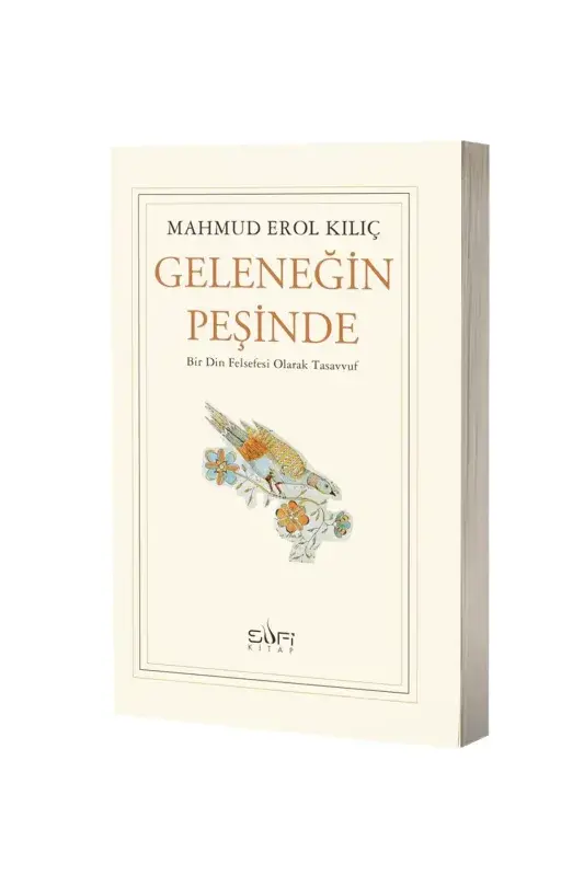 Geleneğin Peşinde - 1