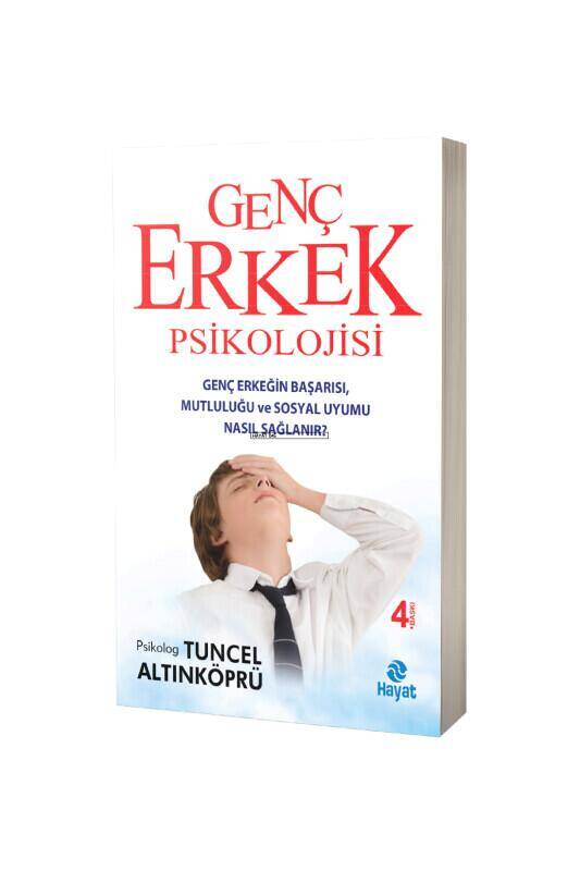 Genç Erkek Psikolojisi - 2