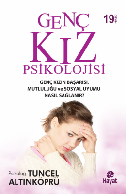 Genç Kız Psikolojisi - Hayat Yayınları