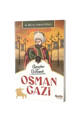 Gençler İçin Osmanlı Osman Gazi - 1