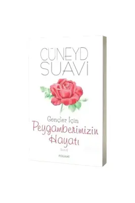 Gençler için Peygamberimizin Hayatı - 1