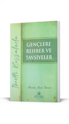 Gençlere Rehber Ve Tavsiyeler - 5