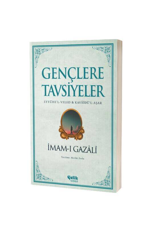 Gençlere Tavsiyeler - 2