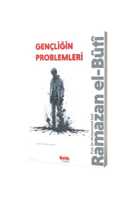 Gençliğin Problemleri - Çelik Yayınevi (1)