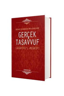 Gerçek Tasavvuf Avarifül Mearif - Semerkand Yayınları