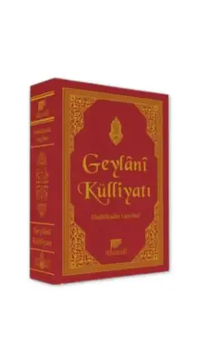 Geylani Külliyatı - Gelenek Yayıncılık (1)
