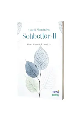Gönül Aleminden Sohbetler 2 - Mavi Yayıncılık (1)