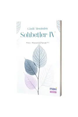 Gönül Aleminden Sohbetler 4 - Mavi Yayıncılık (1)