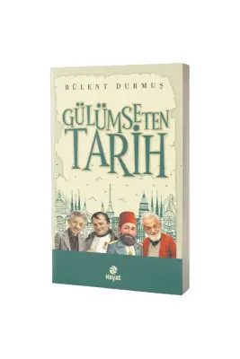 Gülümseten Tarih - Hayat Yayınları (1)