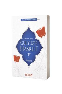 Gülyüze Hasret - Erkam Yayınları
