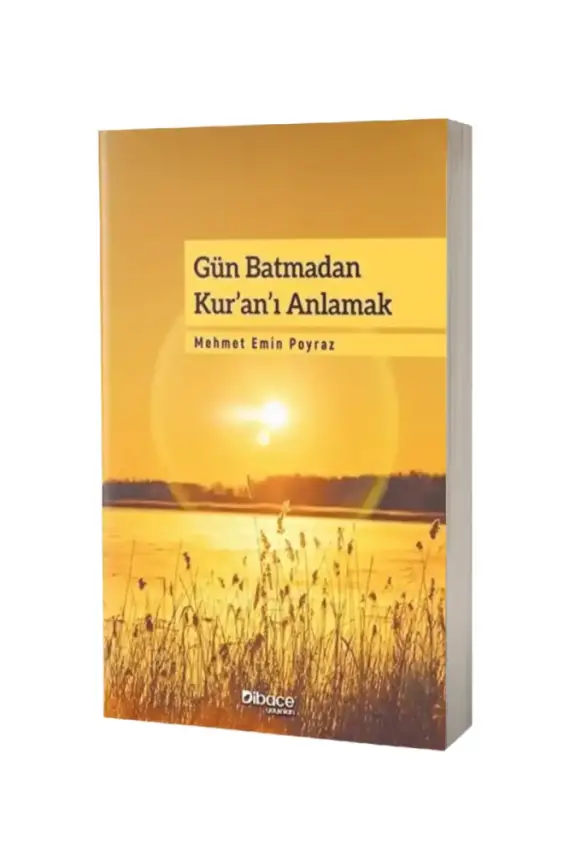 Gün Batmadan Kuranı Anlamak - 1