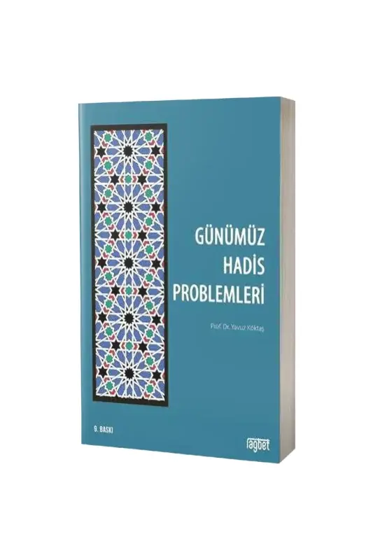 Günümüz Hadis Problemleri - 2