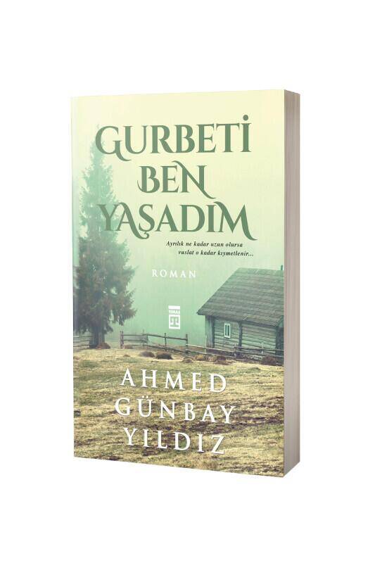 Gurbeti Ben Yaşadım - 2