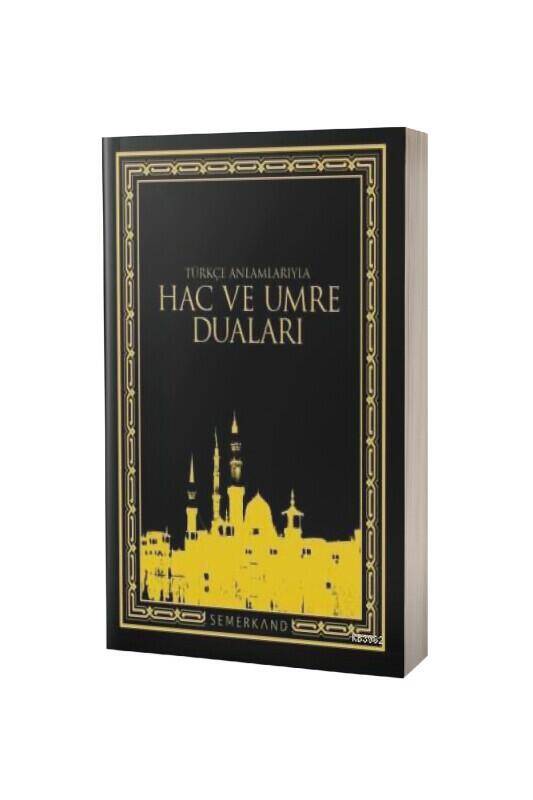 Hac Ve Umre Duaları - 2