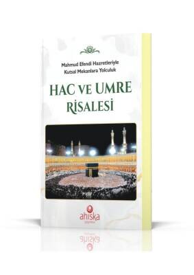 Hac Ve Umre Risalesi - Ahıska Yayınevi