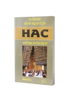 Hac Yapmak İstiyorum - Tereke Yayınevi