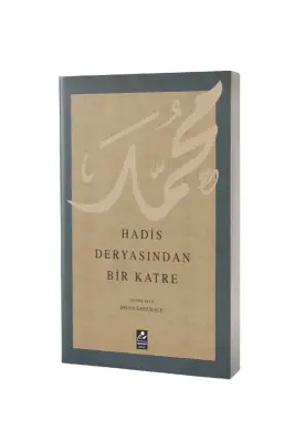 Hadis Deryasından Bir Katre - Mercan Kitap
