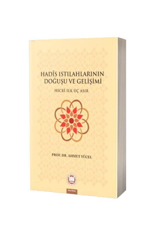 Hadis Istılahlarının Doğuşu Ve Gelişimi - 2