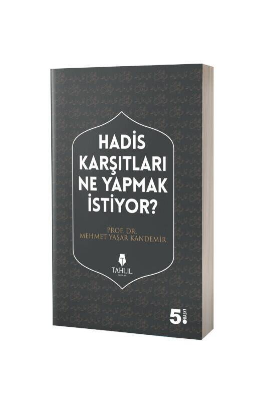 Hadis Karşıtları Ne Yapmak İstiyor - 2