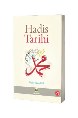 Hadis Tarihi - Kayıhan Yayınları