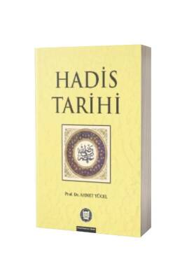 Hadis Tarihi - M.Ü İlahiyat Fakültesi Vakfı Yayınları