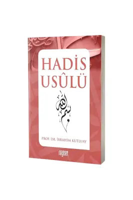 Hadis Usulü - Rağbet Yayınları