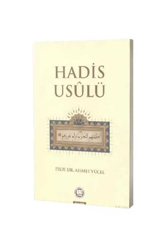 Hadis Usulü - Ahmet Yücel - 2