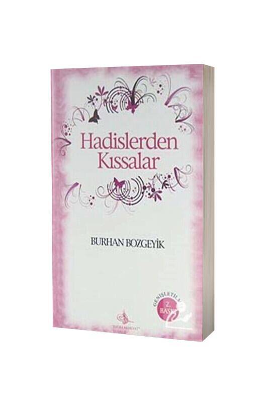Hadislerden Kıssalar - 2