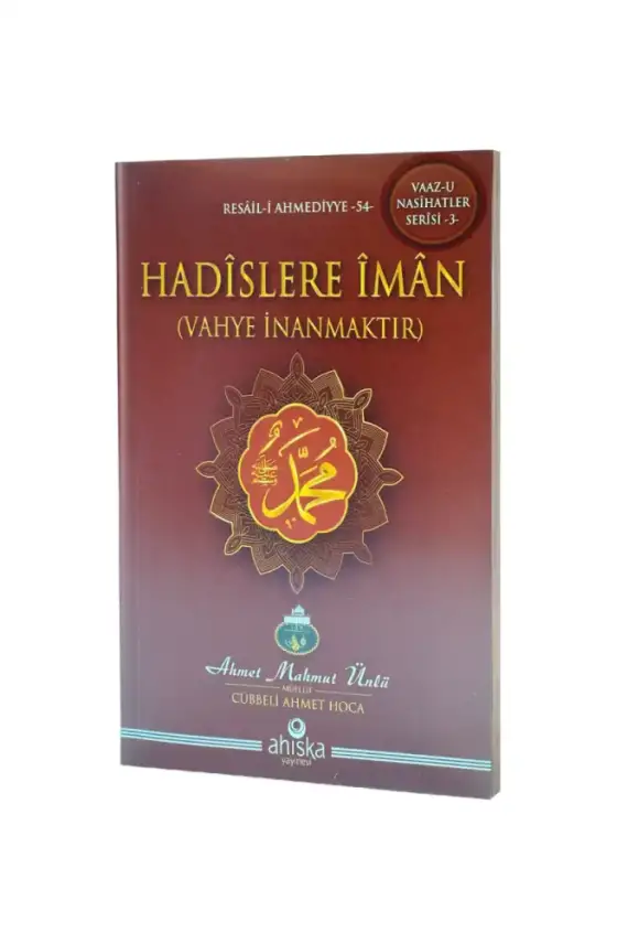 Hadislere İman - 1