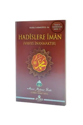 Hadislere İman - 4