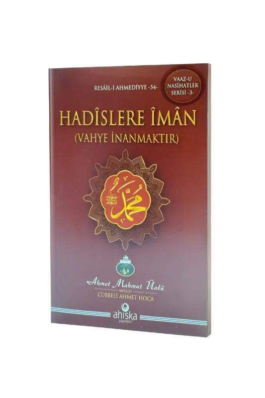 Hadislere İman - 4