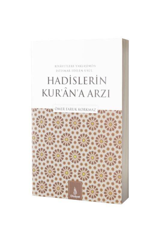 Hadislerin Kurana Arzı - 2