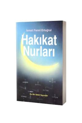 Hakikat Nurları - Sebil Yayınevi