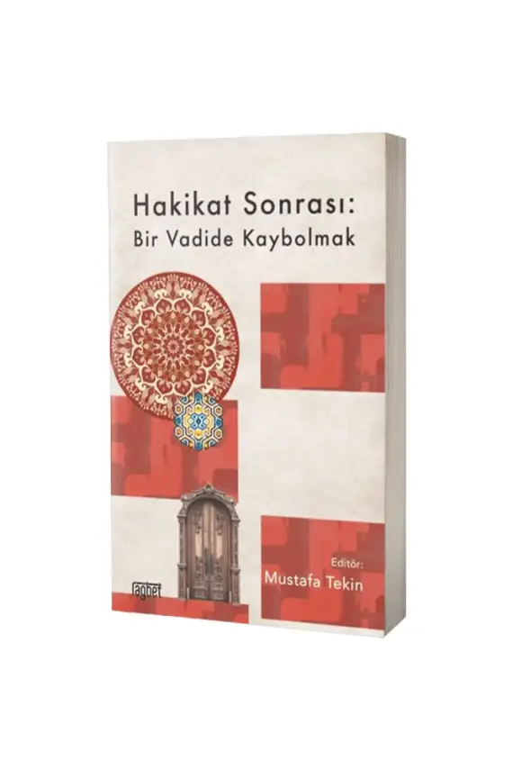 Hakikat Sonrası Bir Vadide Kaybolmak - 1